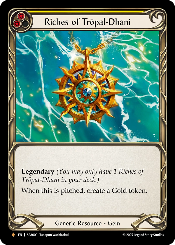Riches of Trōpal-Dhani